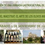 La jornada gastroculTural de otoño de adzucaTs cumple su II edición con El arte de los olivos milen...