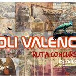 La ruTa-concurso de la PoliValencia vuelve a formar parte de las ruTas temáTicas abiertas para todos...