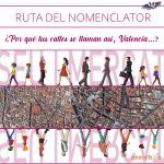 RuTa del NomenclaTor: ¿por qué tus calles se llaman así, Valencia…?, estreno abierto para todos los ...