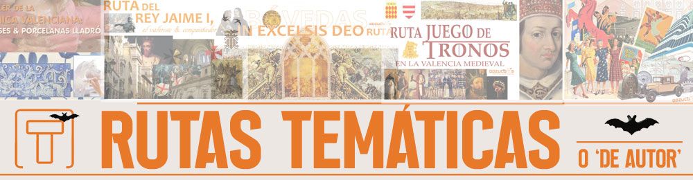 rutas guiadas-tematicas-valencia
